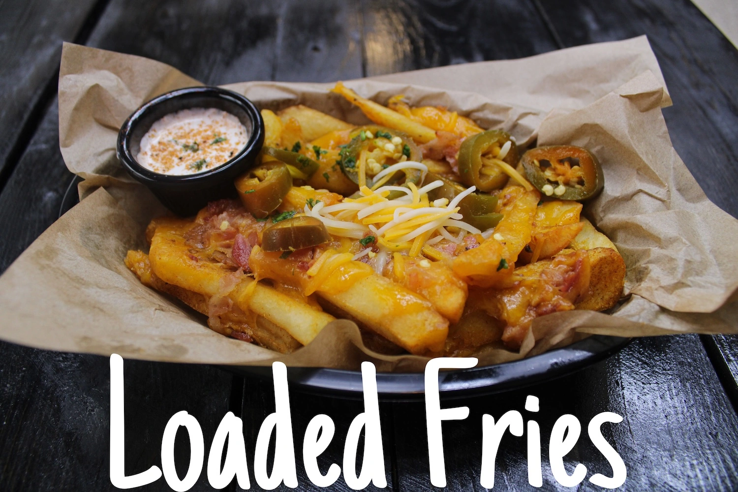 Loaded Fries